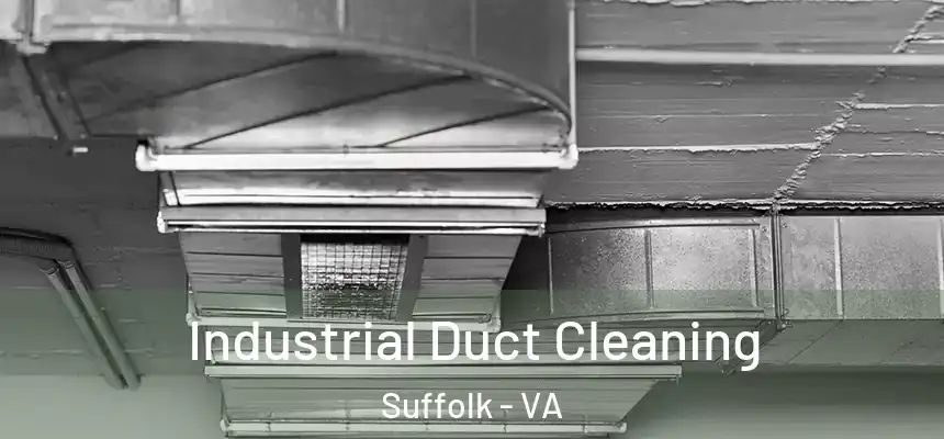  Industrial Duct Cleaning Suffolk - VA