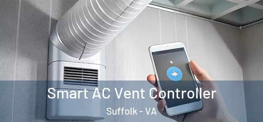 Smart AC Vent Controller Suffolk - VA